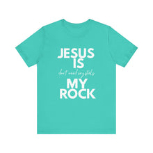 Load image into Gallery viewer, Jesus is my Rock Tee